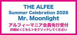 THE ALFEE �ẴC�x���g�J�Ì���I